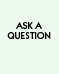 Ask a Question