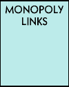[ Monopoly® Links ]